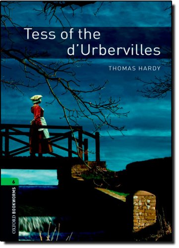 Oxford Bookworms Library Stage 6 (Advanced) Tess of the d'Urbervilles купить