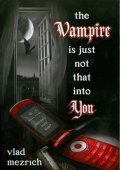 Vampire Is Just Not That Into You купить