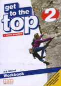 Get to the Top 2 Workbook + Grammar Practice with Student's audio CD/CD-Rom купить