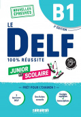 Le DELF - 100% reussite - B1 scolaire et junior Ed 2022 Livre + didierfle.app купить