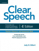 Clear Speech (4th Edition) Teacher's Resource and Assessment Book купить