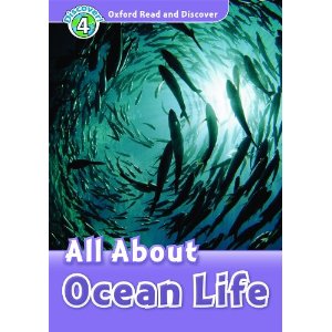 Oxford Read and Discover Level 4 (Elementary / Pre-Intermediate) All About Ocean Life with MP3 download купить