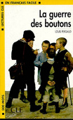 Lectures CLE en français facile Niveau 1 (500 Mots): La guerre des boutons - Livre купить