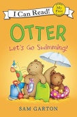 My First I Can Read: Otter: Let's Go Swimming! купить