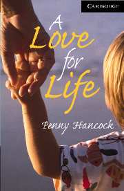 Cambridge English Readers Level 6 A Love for Life (with Audio CD) купить