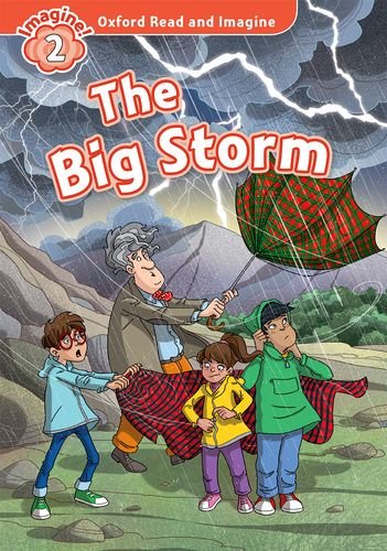 Oxford Read and Imagine Level 2 The Big Storm with MP3 download купить