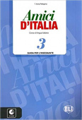 Amici d'Italia 3: Guida per l'insegnante + 3 CD audio купить