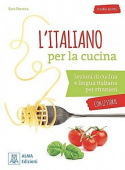 L'italiano per la cucina Libro+audio/video online купить