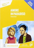 Letture Italiano facile A1/A2: Amore in paradiso NEd Libro + audio online купить