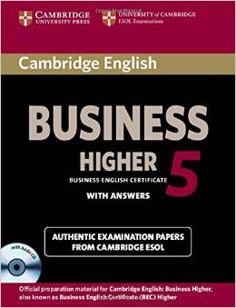 Cambridge BEC Higher 5: Practice Tests  Self-study Pack (Student's Book with Answers and Audio CD) купить