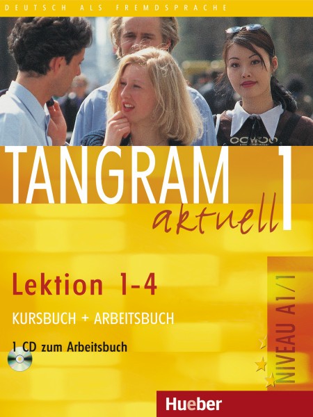 Tangram aktuell 1 – Lektion 1–4 Kursbuch + Arbeitsbuch mit Audio-CD zum Arbeitsbuch купить