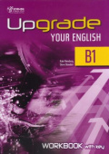 Upgrade Your English [B1]: Workbook With Key (overprinted) купить