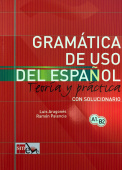 Gramatica de uso del Espanol - Teoria y Practica - con solucionario A1 - B2 купить