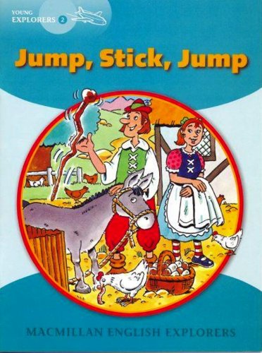 Macmillan English Explorers Young Explorers 2: Jump, Stick, Jump купить