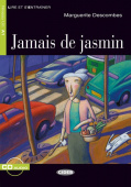 Lecture Graduee A1: Jamais de jasmin + CD купить