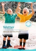 Wetter. Ideen fuer die Kita-Praxis ab 5 Jahren купить