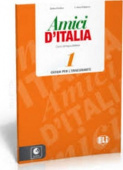 Amici d'Italia 1: Guida per l'insegnante + 3 CD audio купить