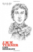 Very Interesting People: J. M. W. Turner купить