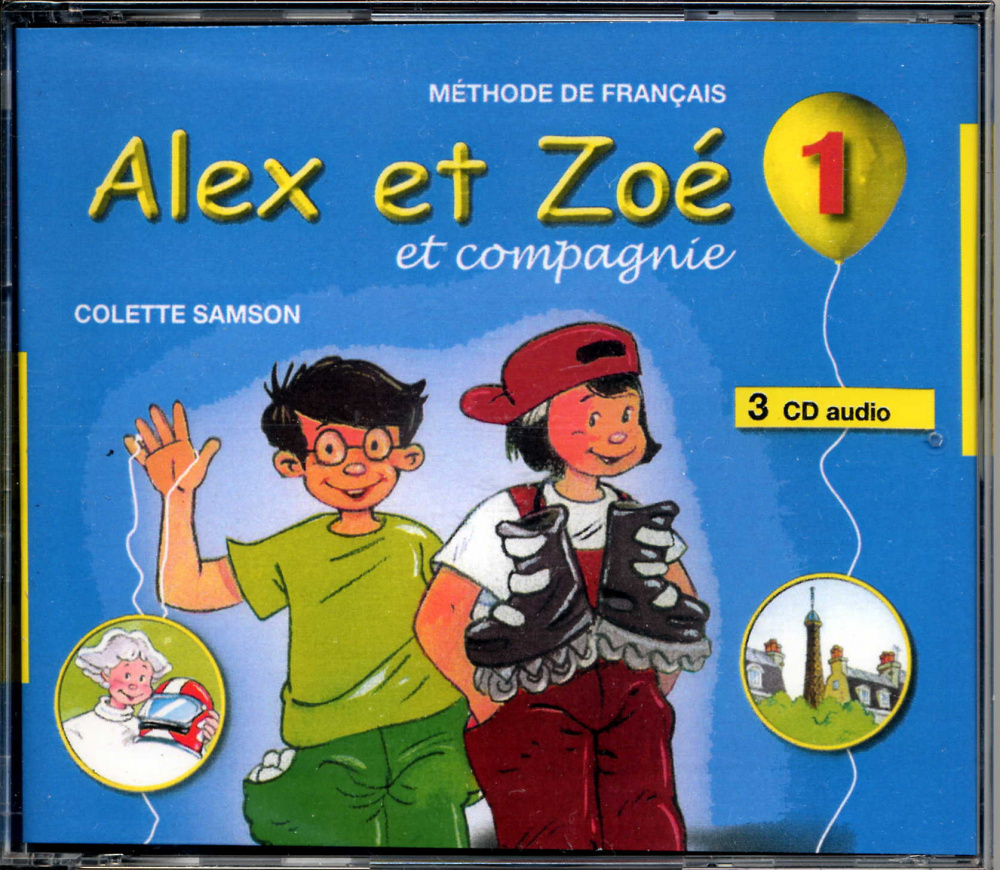 Alex et Zoe 1 Nouvelle edition - CD audio (3) (Лицензия) - купить по цене  505 рублей с доставкой по Москве и всей России - Studentsbook.net