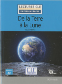 Lecture CLE en français facile Niveau 2 (900 Mots): De la terre à la lune - Livre + CD купить