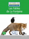 Lecture CLE en français facile Niveau 3 (1600 Mots): Les fables de la Fontaine - Livre + CD купить
