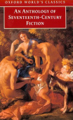 Oxford World's Classics: An Anthology of Seventeenth-Century Fiction купить