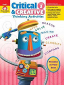 Critical and Creative Thinking Activities, Grade 2 - Teacher Reproducibles купить