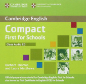 Compact First for Schools Class Audio CD купить