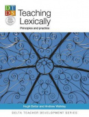 Teaching Lexically: Principles and practice купить