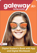 Gateway to the World A1+ DIGITAL Student's Book with App and Digital Workbook купить