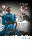 Collins Classics: Alcott Louisa May. Jo's Boys купить