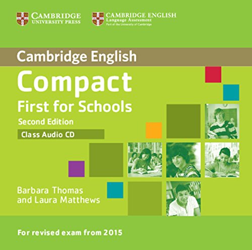 Compact First for Schools Second Edition (for revised exam 2015) Class Audio CD (Лицензия) купить