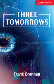 Cambridge English Readers Level 1 Three Tomorrows купить