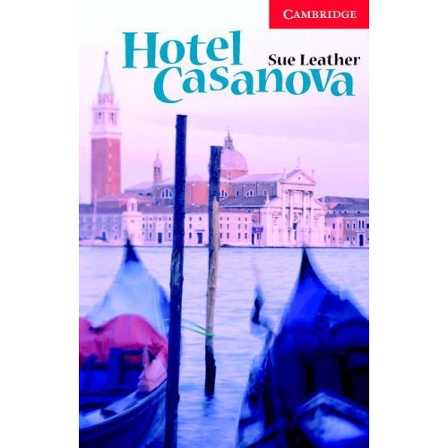 Cambridge English Readers Level 1 Hotel Casanova (with Audio CD) купить