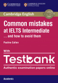 Common Mistakes at IELTS Intermediate Paperback with IELTS Academic Testbank купить