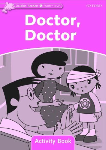 Dolphin Readers Starter Doctor, Doctor - Activity Book купить