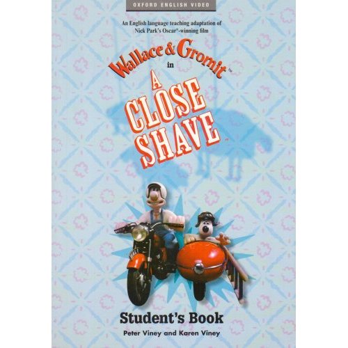 Wallace and Gromit: A Close Shave (Student's Book) купить