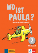 Wo ist Paula? - 2 Arbeitsbuch mit CD-ROM (MP3-Audios) купить