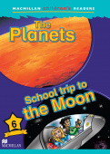 Macmillan Children's Readers Level 6 - Planets - School Trip to the Moon купить