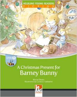 Helbling Young Readers Level B: A Christmas Present for Barney Bunny with CD-ROM/Audio CD купить