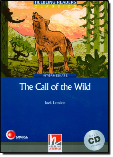 Blue Series Classics Level 4: The Call of the Wild + CD купить