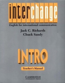 Interchange Intro Teacher's manual: English for International Communication купить