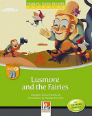 Helbling Young Readers: Level E Lusmore and the Fairies with Audio CD купить