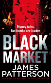 Patterson James. Black Market купить