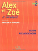 Alex Et Zoe Et Compagnie 2 Guide pedagogique купить