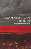 A Very Short Introduction:  Asian American History купить