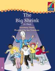 Cambridge Storybooks Level 4 The Big Shrink (Play) купить