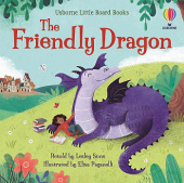 Usborne Little Board Books: The Friendly Dragon купить
