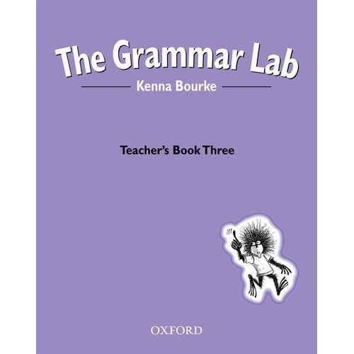 The Grammar Lab: Teacher's Book Three купить