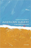 A Very Short Introduction: American Slavery купить